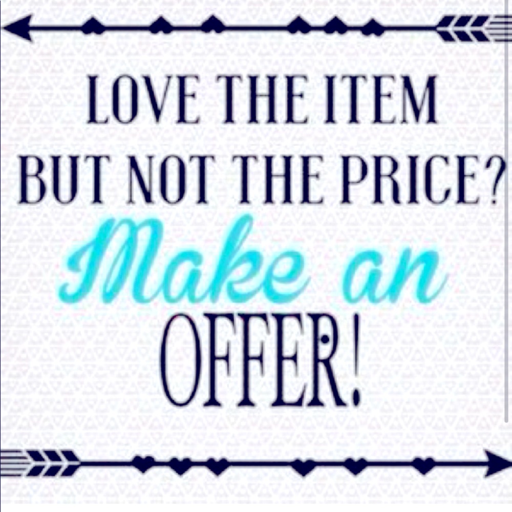 Make me an offer if there is something you love!